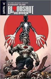 Couverture du livre Bloodshot island - Mico Suayan - Jeff Lemire - Tomas Giorello