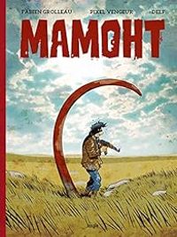 Couverture du livre Mamoht - Fabien Grolleau