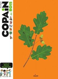 Couverture du livre Copain des bois : Le Guide des petits trappeurs - Renee Kayser - Natacha Scheidhauer Fradin