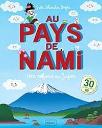 Julie Blanchin Fujita - Au pays de Nami