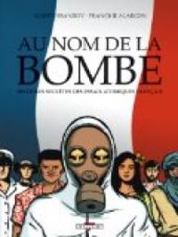 Albert Drandov - Franckie Alarcon - Au nom de la bombe 