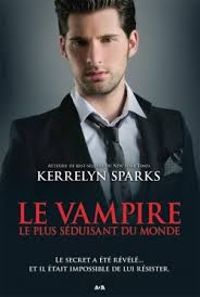 Kerrelyn Sparks - Le vampire le plus séduisant au monde