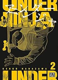 Couverture du livre Under Ninja - Kengo Hanazawa