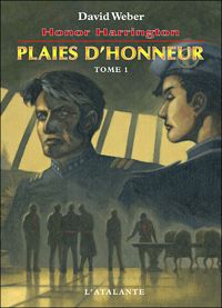 Couverture du livre Plaies d'honneur - David Weber