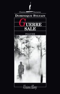 Dominique Sylvain - Guerre sale