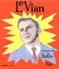 Boris Vian - Le Vian