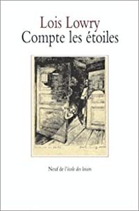 Lois Lowry - Compte les étoiles