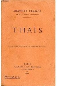 Anatole France - Thaïs