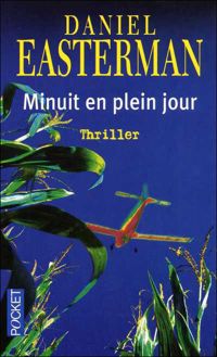 Daniel Easterman - Minuit en plein jour