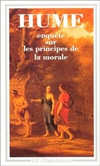 David Hume - Enquête sur les principes de la morale