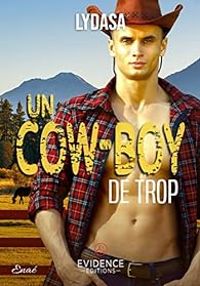 Couverture du livre Un cow-boy de trop - Lydasa 