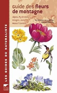 Christopher Grey Wilson - Marjorie Blamey - Guide des fleurs de montagne