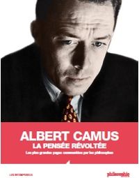 Couverture du livre Albert Camus, la pensée révoltée - Sven Ortoli