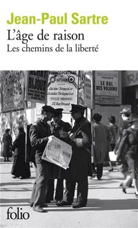 Couverture du livre L'âge de raison - Les chemins de la liberté - Jean Paul Sartre