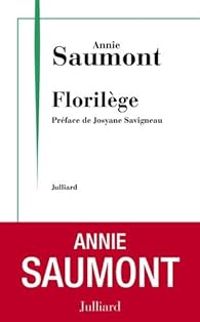 Couverture du livre Florilège - Annie Saumont