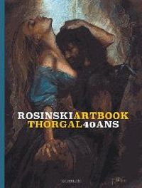 Grzegorz Rosinski - Artbook Thorgal (40 Ans)