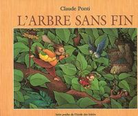 Couverture du livre L'arbre sans fin - Claude Ponti