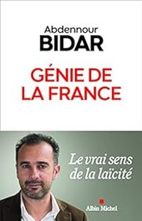 Couverture du livre Génie de la France - Abdennour Bidar