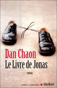 Dan Chaon - Le Livre de Jonas