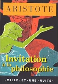  Aristote - Invitation à la philosophie