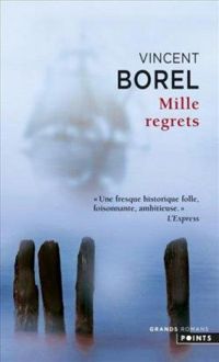 Vincent Borel - Mille regrets