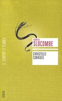 Romain Slocombe - Christelle corrigée