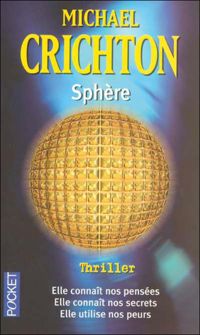 Couverture du livre Sphère - Michael Crichton