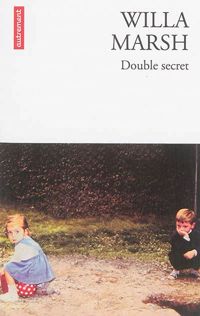 Couverture du livre Double secret - Willa Marsh