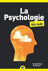 Couverture du livre La psychologie pour les nuls - Adam Cash