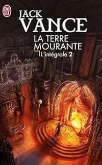 Jack Vance - Cugel Saga - Rhialto le Merveilleux