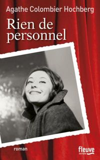 Couverture du livre Rien de personnel - Agathe Colombier Hochberg