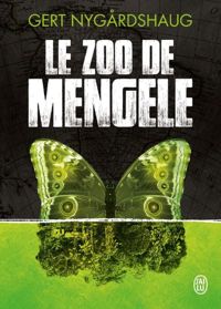 Couverture du livre La trilogie de Mino (Tome 1) - Le zoo de Mengele - Gert Nygardshaug