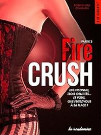 Robyne Max Chavalan - Fire Crush