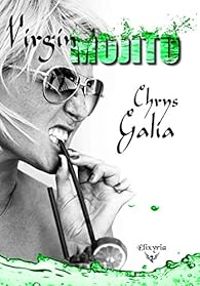 Chrys Galia - Virgin mojito