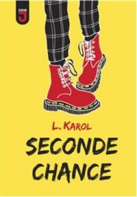 Couverture du livre Seconde chance - Lorelei Karol