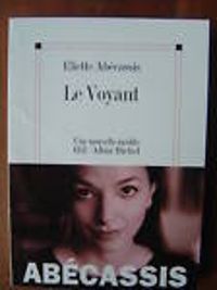 Eliette Abecassis - Le Voyant