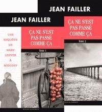 Couverture du livre Ça ne s'est pas passé comme ça (1/2) - Jean Failler