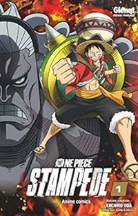 Couverture du livre One Piece - Stampede - Eiichiro Oda