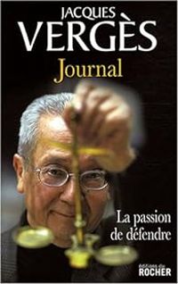 Jacques Verges - Journal