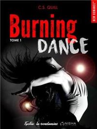 Couverture du livre Burning Dance - C S Quill