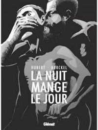 Couverture du livre La nuit mange le jour - Hubert  - Paul Burckel