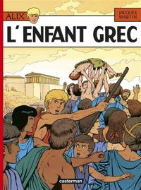 Jacques Martin - L'Enfant grec