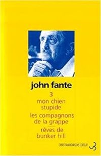 Couverture du livre Mon chien stupide  - John Fante