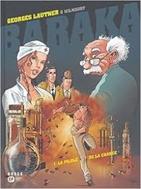 Couverture du livre La pilule de la chance - Georges Lautner - William Maury