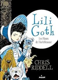 Couverture du livre Les hauts de hurlefrousse - Chris Riddell