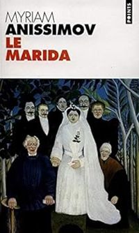 Myriam Anissimov - Le marida