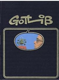 Couverture du livre Gotlib - Intégrale 02 - Gotlib 