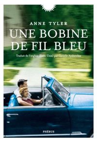 Couverture du livre Une bobine de fil bleu - Anne Tyler