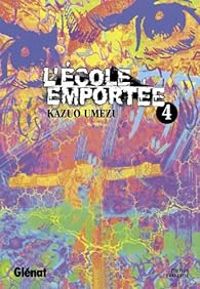 Kazuo Umezu (umezz) - L'École emportée