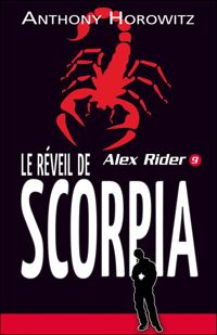 Anthony Horowitz - Le réveil de Scorpia